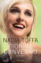 TOFFA NADIA, Fiorire d