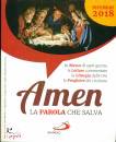 immagine di Amen - la parola che salva. 2018 12 dicembre