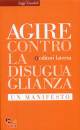 A.G.I.R.E. - LATERZA, Contro la disuguaglianza  Un manifesto