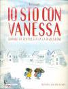 DE AGOSTINI, Io sto con Vanessa