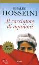 HOSSEINI KHALED, Il cacciatore di aquiloni