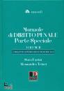FARINI - TRINCI, Manuale di diritto penale - Parte Speciale vol.2�