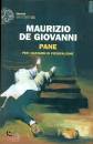 DE GIOVANNI MAURIZIO, Pane per i bastardi di pizzofalcone