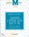 CAVALIERE ROBERTO, Quando l