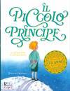DE SAINT-EXUPERY, Il piccolo principe da Antoine de Saint-Exup�ry