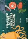 SATO HISAO, Crea e anima le tue creature marine