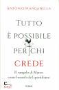 MANGANELLA ANTONIO, Tutto e
