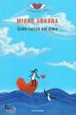 SBARRA MIRKO, Come battiti del mare