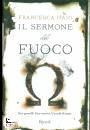 HAIG FRANCESCA, Il sermone del fuoco