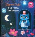 CHATEL GUITTARD, Signor gufo e la festa del bosco