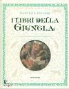 immagine di I libri della giungla
