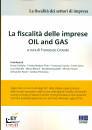 CROVATO FRANCESCO, La fiscalit� delle imprese oil and gas