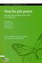 TESTONI - FLORIANI, Non ho pi� paura