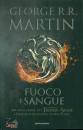 MARTIN GEORGE R.R., Fuoco e sangue