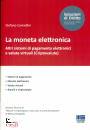 COMELLINI STEFANO, La moneta elettronica