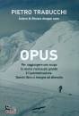 TRABUCCHI PIETRO, Opus