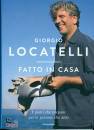 LOCATELLI GIORGIO, Fatto in casa