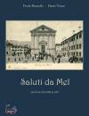 BRUNELLO-TONET, Saluti da Mel