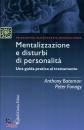 immagine di Mentalizzazione e disturbi di personalit�