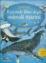 MINNA LACEY, Il grande libro degli animali marini