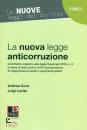 CONZ - LEVITA, La nuova legge anticorruzione