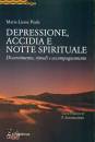 POULS MARIE-LIESSE, Depressione, accidia e notte spirituale