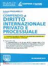 PASQUARIELLO ANTONIO, Compendio di diritto internazionale privato e ...