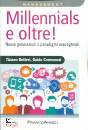 BOTTERI - CREMONESI, Millennials e oltre!