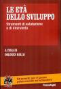 ROLLO DOLORES, Le et� dello sviluppo Strumenti di valutazione ...