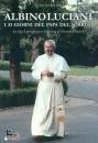 MARSURA IVAN, Albino Luciani I 33 giorni del papa del sorriso