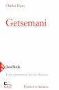 PEGUY CHALES., Getsemani
