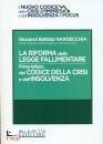 immagine di La riforma della legge fallimentare