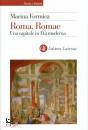 FORMICA MARINA, Roma, romae  Una capitale in Et� moderna