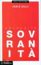 GALLI  CARLO, Sovranita