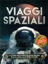 GRIBAUDO, Viaggi spaziali