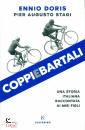 DORIS - STAGI, Coppi e Bartali
