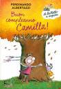ALBERTAZZI FERDINAND, Buon compleanno camilla!