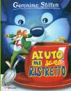 STILTON GERONIMO, Aiuto, mi sono ristretto