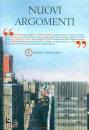 MONDADORI, Nuovi Argomenti Maggio-Agosto 2019