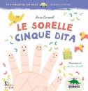 CERASOLI ANNA, Le sorelle Cinque Dita