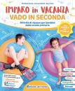 COSTA-VOLANTI, Imparo in vacanza - vado in seconda