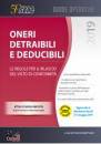 CENTRO STUDI FISCALE, Oneri detraibili e deducibili 2019