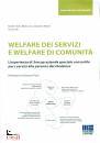 CICERI CAU MAINO /ED, Welfare dei servizi e welfare di comunit�