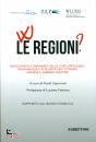 CAPOROSSI P (CUR), (viva) w le regioni? radiografia comparata ...