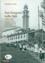 GAZZI DANIELE, San Gregorio nelle Alpi 1950-2000