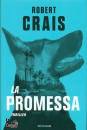 CRAIS ROBERT, La promessa