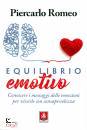 ROMEO PIERCARLO, Equilibrio emotivo