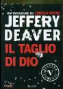 DEAVER JEFFERY, Il taglio di Dio