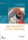 QIQAJON EDIZIONI, Discernimento e vita cristiana�