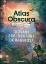 THURAS DYLAN, MOSCO, Alas obscura. Guida alle avventure per giovani ...